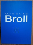 Urszula Broll. Album Jelenia Góra 2005