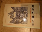 Józef Andrzej Gierowski - Historia Włoch Stan BDB. Ossolineum 