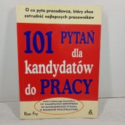 101 pytań dla kandydatów do pracy. Ron Fry