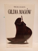 Gildia magów księga pierwsza Trudi Canavan