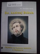 Św.  Andrzej Bobola- ks. Stanisław Kania 