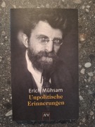 Erich Muhsam Unpolitische Erinnerungen