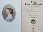 LISTY OTTO VON BISMARCKA  1843 –1897  (Lipsk 1915)
