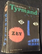 ! NAJTANIEJ Leopold Tyrmand Zły 1990 wyd. V stan DB (Warszawa z roku 1954)