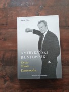 Amerykański buntownik Marc Eliot NOWA biografia Clinta Eastwooda