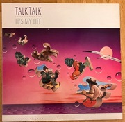 Talk Talk – Its My Life 