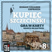 KUPIEC SZCZECIŃSKI gra, której akcja dzieje się w przedwojennym Szczecinie 