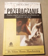 Przebaczanie 7 etapów uwalniania od gniewu | Dalajlama | Borris