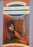 JOHANN WOLGANG GOETHE - CIERPIENIE MŁODEGO WERTERA