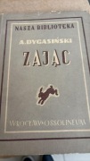Adolf Dygasiński- Zając Ossolineum