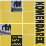 cd Władysław Gudonis Komendarek – Fruwająca Lalka