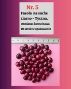 Nasiona Fasoli Żurawinowej 