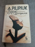 Andrzej Pilipiuk - Szewc z Lichtenrade