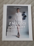 Z miłości do wełny. Wzory prosto z Oslo.