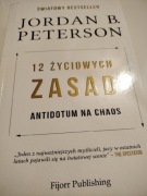Jordan Peterson - 12 życiowych zasad