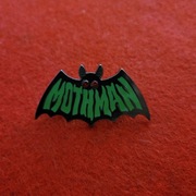 pin metalowy przypinka MOTHMAN - CZŁOWIEK ĆMA - CZŁOWIEK MÓL