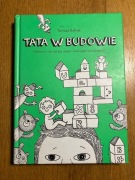 Tata w budowie T. Bułhak