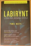 Labirynt: Sztuka podejmowania decyzji