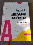 Asertywność i pewność siebie - Ola Budzyńska 