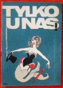 Program "TYLKO U NAS" Teatr "Syrena" w Warszawie