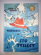 Kapelusz za Sto Tysięcy