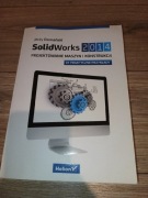 Solidworks Projektowanie Maszyn i Konstrukcji 2014