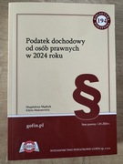 Podatek dochodowy od osób prawnych w 2024 roku