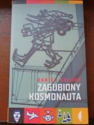 Zagubiony kosmonauta Daniel Kalder