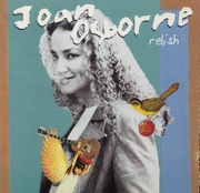 JOAN OSBORNE RELISH  (5+)