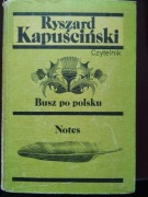 Busz po Polsku  Notes  Ryszard Kapuściński