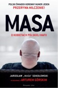 MASA o kobietach polskiej mafii * Sokołowski Górski