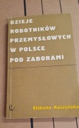 Dzieje robotników w Polsce pod zaborami