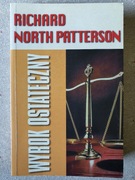 Wyrok ostateczny - Richard North Patterson