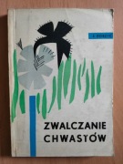 ZWALCZANIE CHWASTÓW - DZIEŻYC