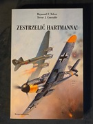 Toliver Constable Zestrzelić Hartmanna!