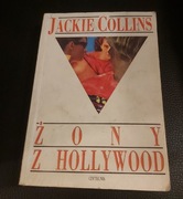 Żony z Hollywood- Jackie Collins wyd.1991r.
