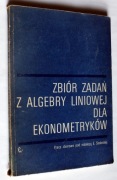 Zbiór zadań z algebry liniowej dla ekonometryków