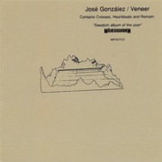 José González – Veneer (SWE)