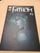 FATHOM tom 2 Michael Turner