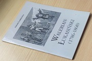 Walerian Łukasiński (1786-1868) -  Antoni Lenkiewicz - 2001
