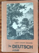 In Deutsch Erlebt Leon Leszek Szkutnik