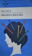 John Cheever "Miłosna ballada"