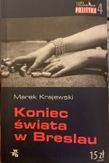 Koniec świata w Breslau. Marek Krajewski