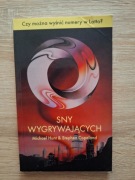 Sny Wygrywających - Michael Hunt i Stephen Copeland 