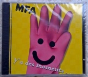 MUZYKA na CD MFA - Y'a des moments - FOLIA