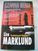 Liza Marklund, Testament Nobla