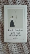 Paulo Coelho Der Weg des Bogens Droga Łuku Zen