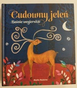 Cudowny jeleń. Baśnie węgierskie - stan idealny