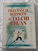 Trzynaście rozpraw o tai-chi chuan. Cheng Man Ching