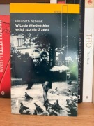 W Lesie Wiedeńskim Elizabeth Asbrink , Irena Kowadło-Przedmojska